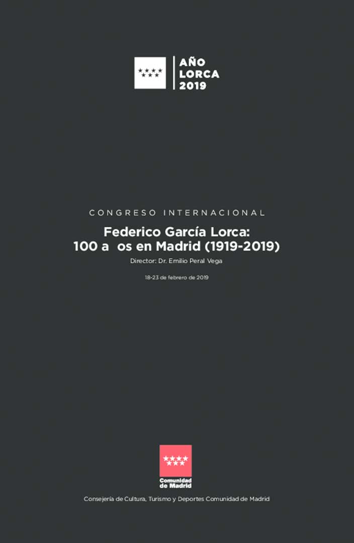 Federico García Lorca: 100 años en Madrid (1919-2019)