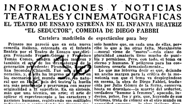 Fig. 18: “El Teatro de Ensayo estrena en el Infanta Beatriz <em>El seductor</em>, comedia de Diego Fabbri”, <em>ABC</em>, 9 de abril de 1952.