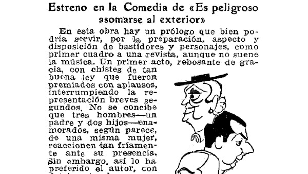 Fig. 13: “Estreno en La Comedia. <em>Los ladrones somos gente honrada</em>”. Por A. Marqueríe. <em>Informaciones</em>, 26 de abril de 1941.