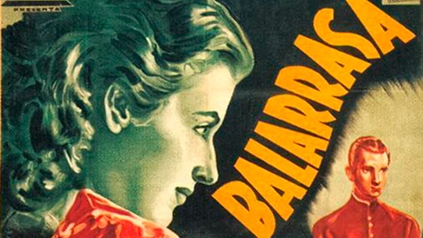 Fig. 4: <em>Balarrasa</em>. Película dirigida por José Antonio Nieves Conde (1951).