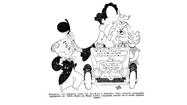 Fig. 7: Rafael Bardem, Rafael Rivelles e Isabel Garcés caricaturizados con motivo del estreno de <em>Carlo Monte en Monte Carlo</em> en el Teatro Infanta Isabel de Madrid. <em>ABC</em>, 17 de junio de 1939. Dibujante: Ugalde.
