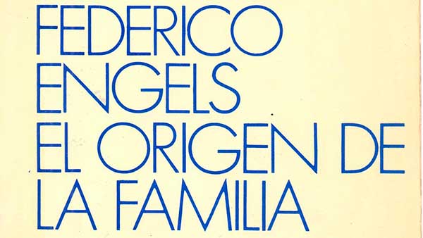 Fig. 7: Portada del libro El origen de la familia, de Federico Engels.