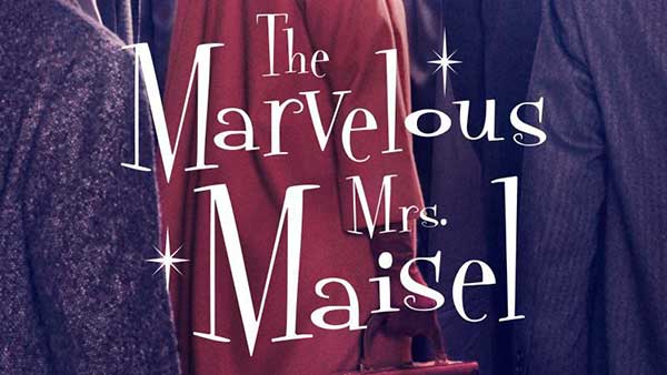 Fig. 8: Imagen promocional de la serie The marvelous Mrs. Maisel. (Fuente: https://www.filmaffinity.com/es/film376818.html). 