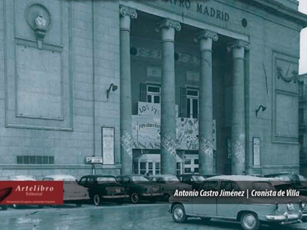 Teatros desaparecidos en Madrid (siglos XX y XXI), de Antonio Castro Jiménez.