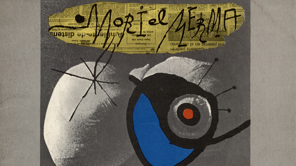 Fig. 13: Cartel de Mori el Merma (Muera el tirano), por Claca Teatre. Original del pintor Joan Miró (1978). Procedencia: CDAEM.