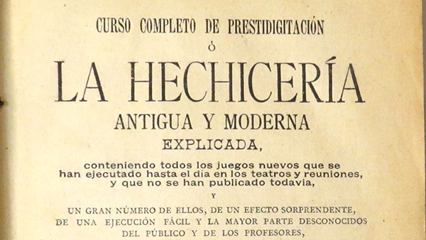 Fig. 39: Curso completo de prestidigitación o la hechicería antigua y moderna explicada. 