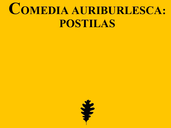 Comedia auriburlesca: postilas, de José Manuel Corredoira Viyuela.