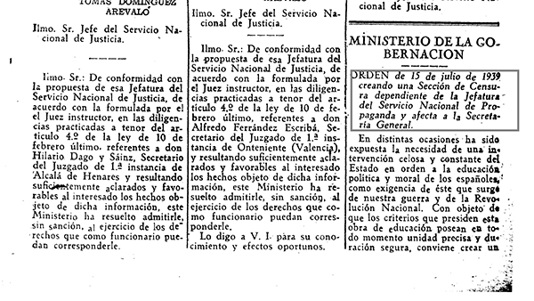 Fig 2: ORDEN de 15 de julio de 1939 creando una Sección de Censura dependiente de la Jefatura del Servicio Nacional de Propaganda y afecta a la Secretaría General.