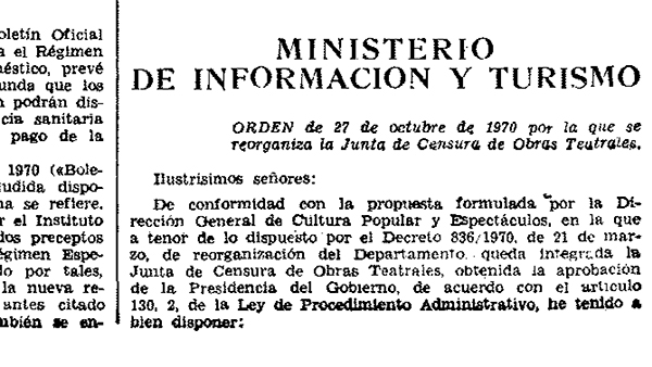 Fig 17: ORDEN de 27 de octubre de 1970 por la que se reorganiza la Junta de Censura de Obras Teatrales.