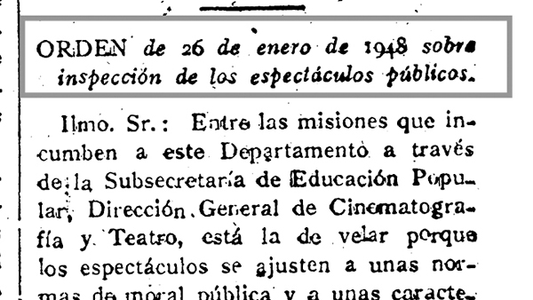 Fig. 7: ORDEN de 26 de enero de 1948 sobre inspección de los espectáculos públicos.