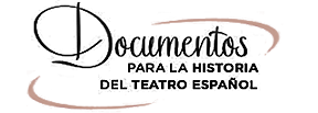 Documentos para la historia del teatro español