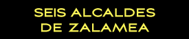 Siete alcaldes de Zalamea