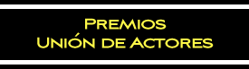 Premios Unión de Actores