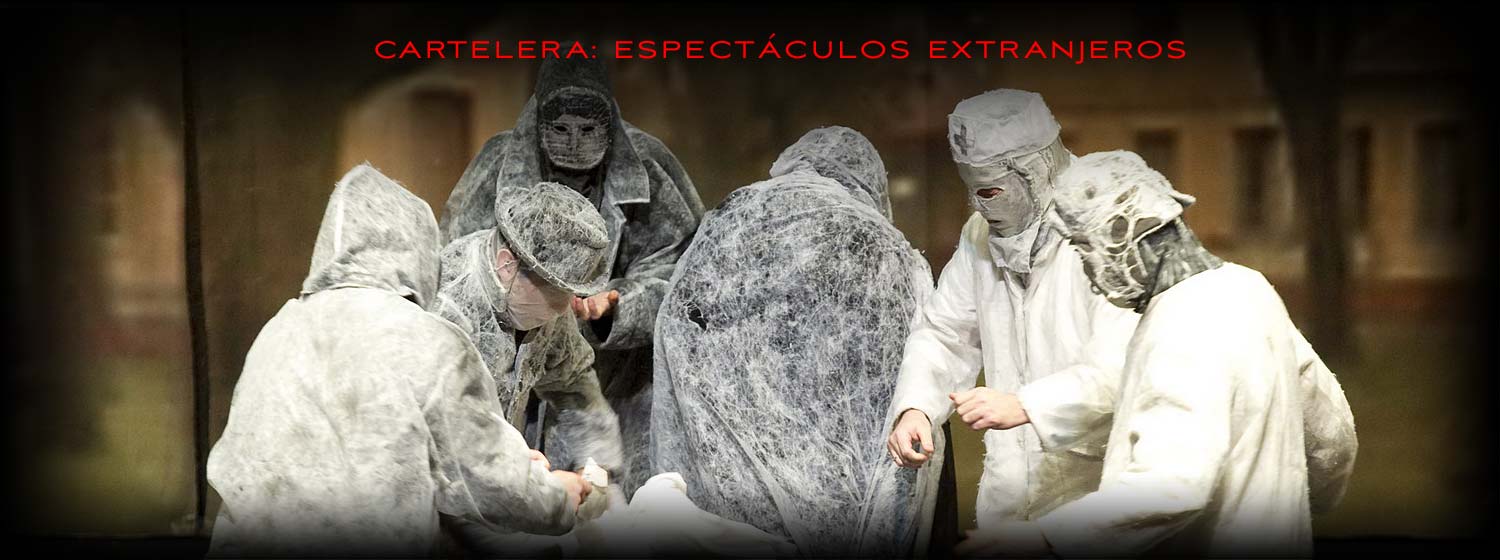 Revista digital de la Escena. Cartelera. Espectáculos extranjeros