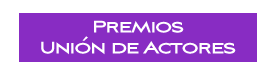 Premios Unión de Actores