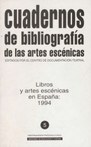 Cuadernos de bibliografía de las artes escénicas 1994