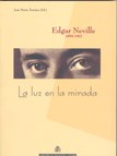 Edgar Neville 1899-1967. La luz en la mirada