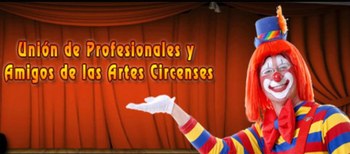 La Unión de Profesionales y Amigos de las Artes Circenses, Premio Nacional de Circo